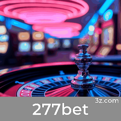 277bet: Plataforma Confiável e Profissional para Apostadores