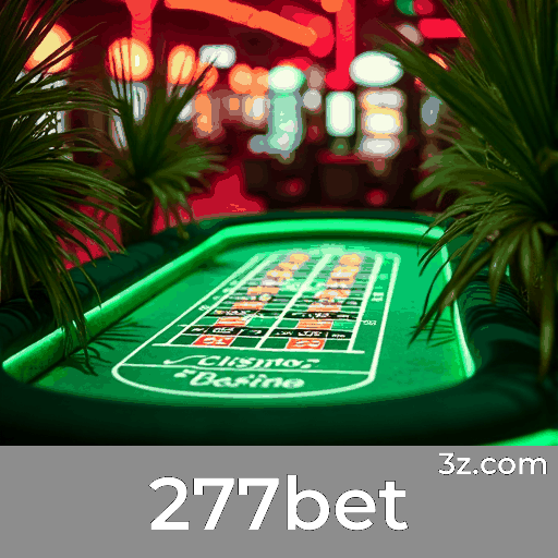 277bet: Apostas Esportivas Completas para Brasileiros